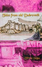 “Tales from Old Dubrovnik”