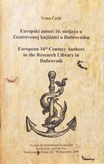 “European 16th century authors in the Dubrovnik Research Library”