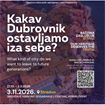 Kakav Dubrovnik ostavljamo iza sebe?