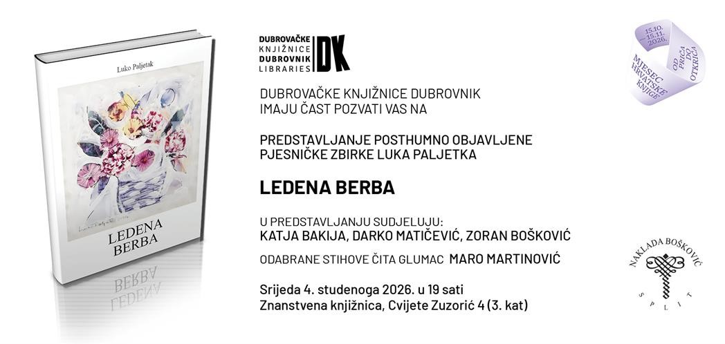 Predstavljanje posthumno objavljene pjesničke zbirke Luka Paljetka "Ledena berba"